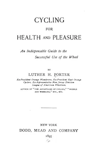 Cycling for Health and Pleasure cover