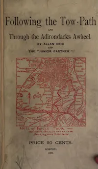 Following the Tow Path: Through the Adirondacks Awheel cover