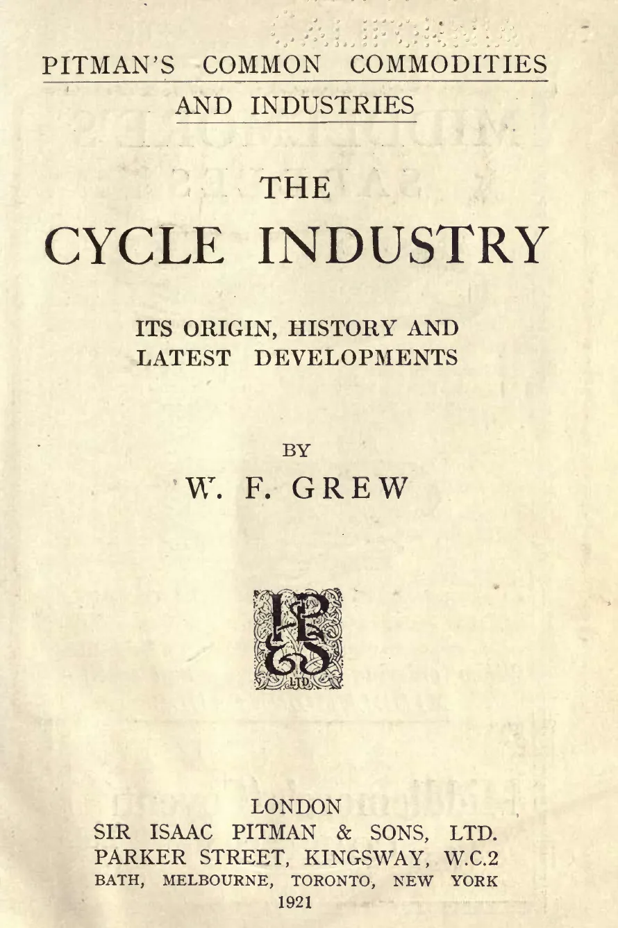 The Cycle Industry: Its Origin History and Latest Developments cover